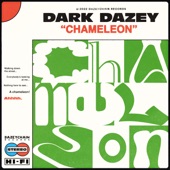 Dark Dazey - Chameleon