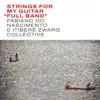 Strings for My Guitar (Full Band) - Single album lyrics, reviews, download