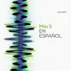 Más 3 (En Español) - Single album lyrics, reviews, download