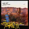 Tourin' TX - Single album lyrics, reviews, download