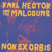 Karl Hector & The Malcouns - Mother Seletta