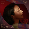 Hold Me Tight - Kim Yeji
