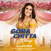 Gora Chitta Rang artwork