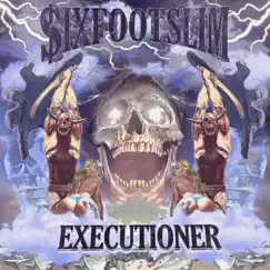 Executioner - Single by $ixfootslim album reviews, ratings, credits