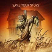 Save Your Story artwork