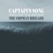 Captain's Song (Sorley Boy) [feat. John Prine] - The Orphan Brigade lyrics