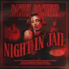 NIGHT IN JAIL - Single album lyrics, reviews, download