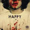 Happy - Single album lyrics, reviews, download