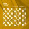 Dance With Me - Single album lyrics, reviews, download