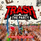 Trash the Party (Extended Mix) artwork