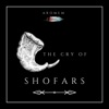 The Cry of Shofars - Single