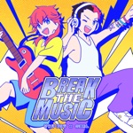 Vau Boy & S3RL - Break the Music