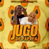 Stream & download Jugo De Papaya - Single