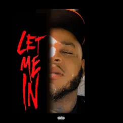 Let Me In - Single by TdashMusic album reviews, ratings, credits