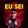 Eu Sei - Single