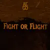 Fight or Flight - Single album lyrics, reviews, download