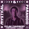 Mystical and Paranoid (feat. G. Love & Special Sauce) - Single album lyrics, reviews, download