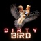 Dirty Bird - NawfSide Bliff lyrics