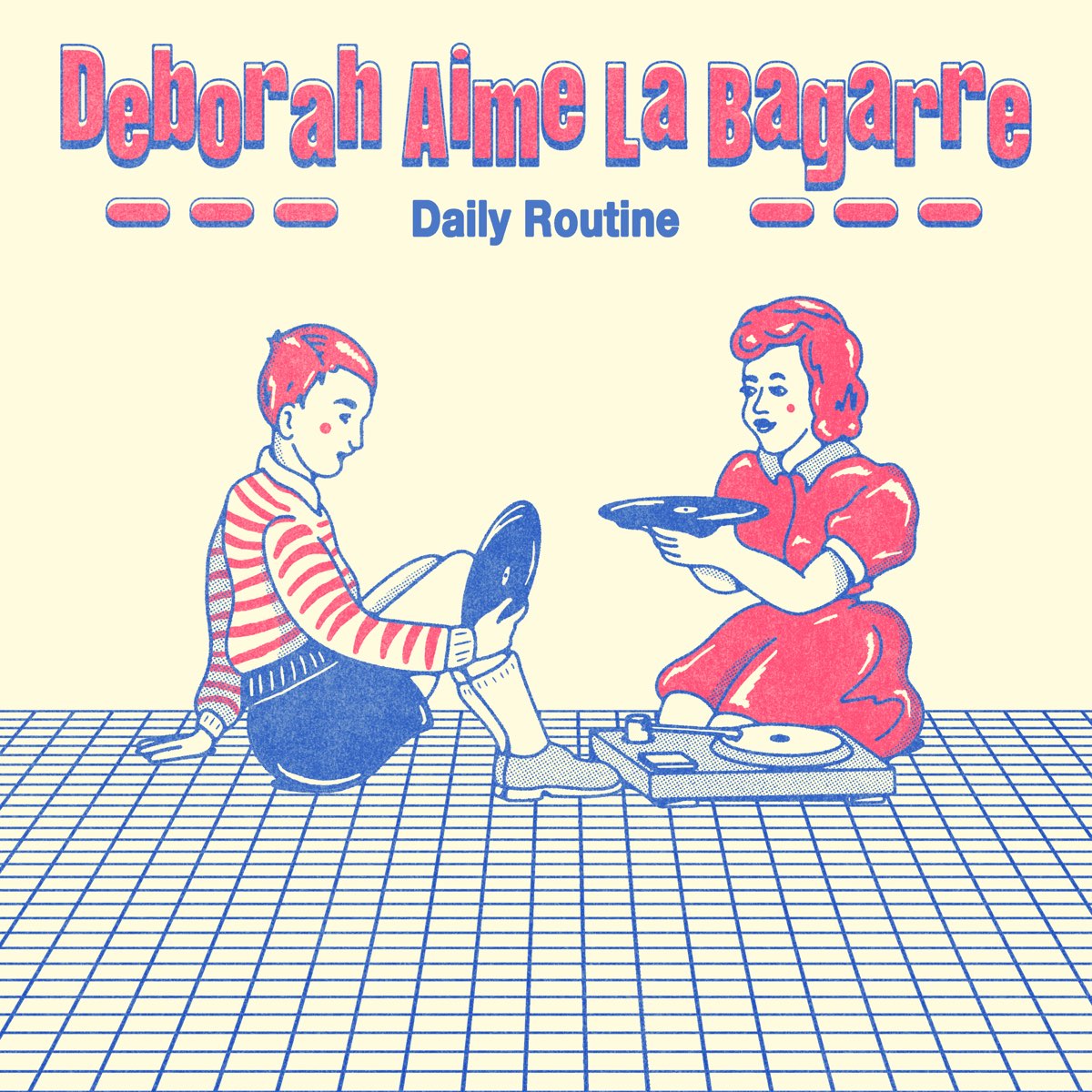 ‎Daily Routine - Single by Deborah Aime La Bagarre on Apple Music