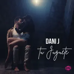 Tu Juguete by Dani J album reviews, ratings, credits