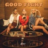 Good Fight - Single