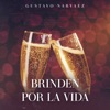 Brinden por la Vida - Single