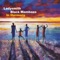 Once In a Blue Moon (feat. Lighthouse Family) - Ladysmith Black Mambazo lyrics