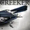 Creeker 2 album lyrics, reviews, download