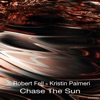 Chase the Sun (feat. Kristin Palmeri) - Single