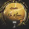 No More (Nox Beatz Remix) - Single album lyrics, reviews, download