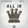 All In (feat. Rittz) - Single album lyrics, reviews, download