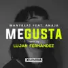 Me Gusta (Remix) [feat. Anaja] - Single album lyrics, reviews, download