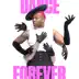 Dance Forever - Single album cover