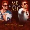 Me Gusta Así - ERICK LEXI & Lenier lyrics