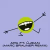 Stream & download Apa (feat. ÜJEAN) [Marc Brauner Remix] - Single