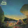 Living in the Forest - Single album lyrics, reviews, download