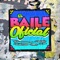 El Baile Oficial (feat. Aphelia, Juanito Ayala & Wil Dog) artwork