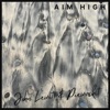 Aim High - EP