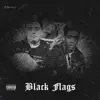 Black Flags - Single album lyrics, reviews, download