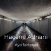 Aya Fartetu - Single