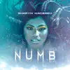 Numb - EP album lyrics, reviews, download