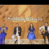 SUBLIME GRACIA - Single