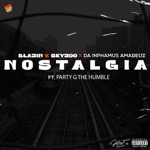 Skyzoo, Blazin & Da Inphamus Amadeuz - Nostalgia (feat. Party G the Humble)