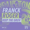 Keep the Gruv - Single