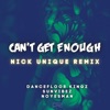 Can't Get Enough (Nick Unique Remix) - Single