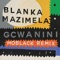 Gcwanini (MoBlack Remix) [feat. Korus & Sobantwana] artwork