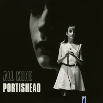 All Mine - EP by Portishead album reviews, ratings, credits