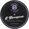 Wrong Piano - Single album lyrics, reviews, download