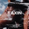 Taxin (feat. RichGains) - Darnell Williams lyrics