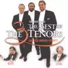 The Three Tenors - The Best of the 3 Tenors (Live) album lyrics, reviews, download